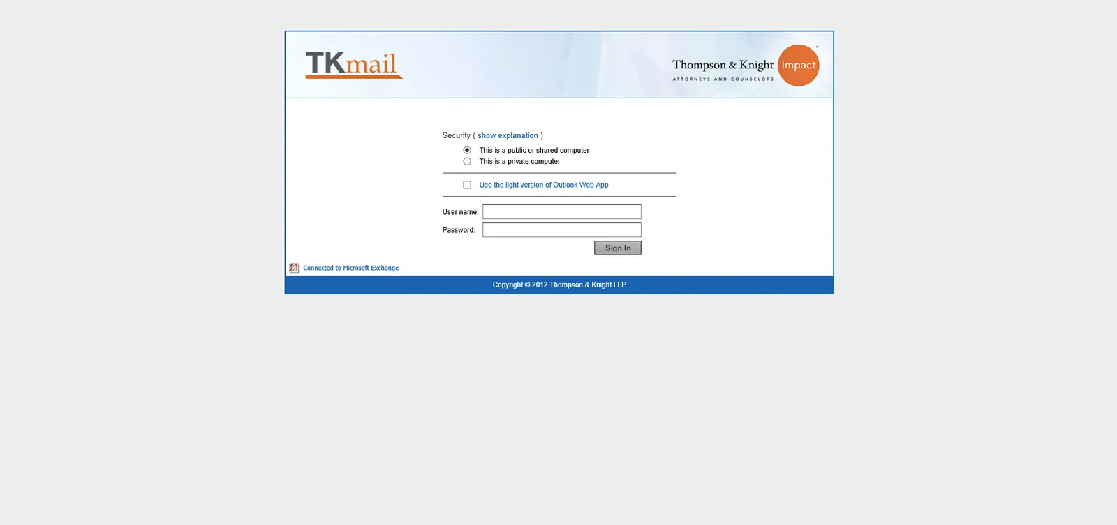 Thompson & Knight: OWA: Microsoft OWA login page